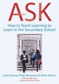 ASK How to Teach Learning-to-Learn in the Secondary School