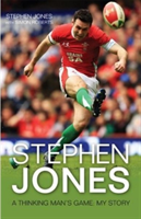 Stephen Jones A Thinking Man's Game: My Stor