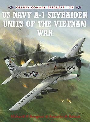 US Navy A-1 Skyraider Units of the Vietnam War 
