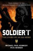 Soldier âIâ The story of an SAS Hero