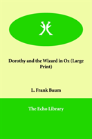 Dorothy and the Wizard in Oz 