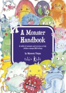 Relax Kids: A Monster Handbook A toolkit of strategies and exercise to help children manage BIG feelings