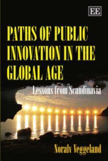 Paths of Public Innovation in the Global Age Lessons from Scandinavia