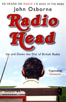 Radio Head Up and Down the Dial of Britis