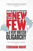 New Few Or a Very British Oligarchy