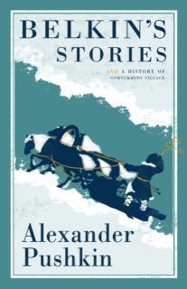 Belkin's Stories and A History of Goryukhino Village 
