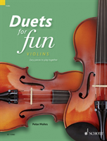 Duets for Fun Violins - Easy Pieces to Play