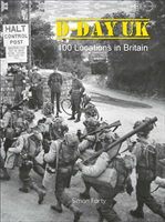 D-Day UK 100 locations in Britain
