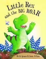 Little Rex and the Big Roar 