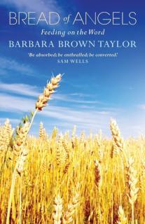 Bread of Angels Feeding on the Word