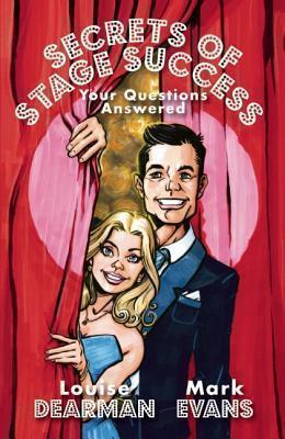 Secrets of Stage Success Your Questions Answered