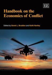 Handbook on the Economics of Conflict 