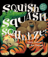 Squish Squash Squeeze! 