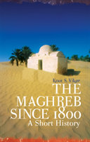 Maghreb Since 1800 A Short History