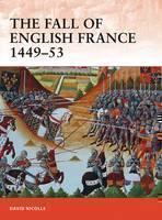 Fall of English France 1449â53 