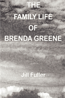 Family Life of Brenda Greene 