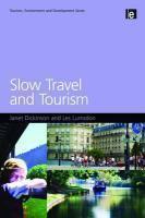 Slow Travel and Tourism 