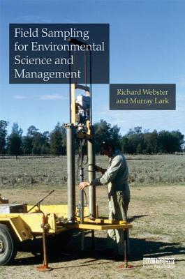 Field Sampling for Environmental Science and Management 