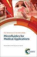 Microfluidics for Medical Applications 