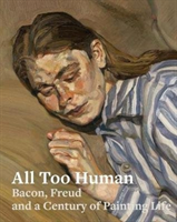 All Too Human Bacon, Freud and a Century of