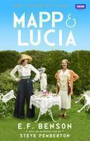 Mapp and Lucia Omnibus Queen Lucia, Miss Mapp and Mapp and Lucia