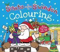 Santa is Coming to Swindon Colouring Book 