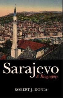 Sarajevo Biography of a City
