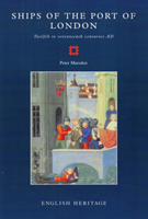 Ships of the Port of London Twelfth to seventeenth centuri