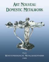 Art Nouveau Domestic Metalwork 