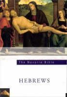 Navarre Bible The Letters to the Hebrews