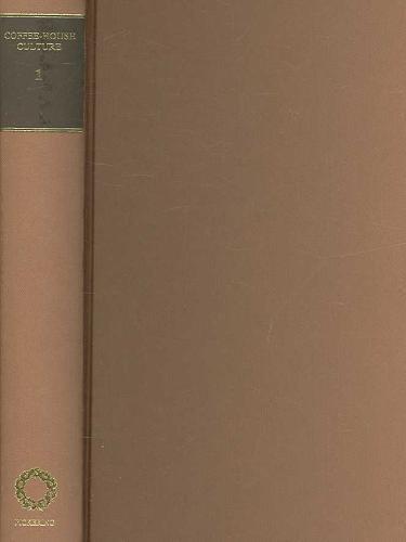 Eighteenth-Century Coffee-House Culture 