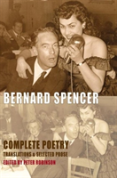 Complete Poetry, Translations & Selected Prose 