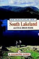 Short Walks in Lakeland Book 1: South Lakeland 