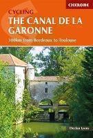 Cycling the Canal de la Garonne From Bordeaux to Toulouse