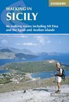 Walking in Sicily 46 walking routes including Mt Etna and the Egadi and Aeolian islands