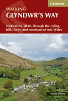 Glyndwr's Way A National Trail through mid-Wales