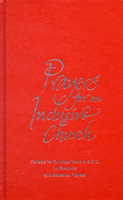 Prayers for an Inclusive Church Resources for Sundays and Holy Days