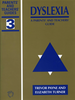 Dyslexia A Parents' and Teachers' Guide