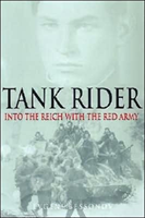 Tank Rider Into the Reich with the Red Ar