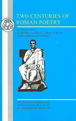 Two Centuries of Roman Poetry 