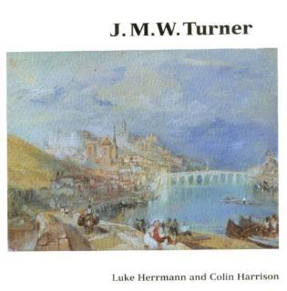 J.M.W.Turner Watercolours, Drawings and Pai