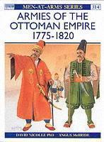 Armies of the Ottoman Empire 1775â1820 