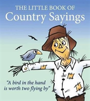 Little Book of Country Sayings 