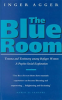 Blue Room Trauma and Testimony Among Ref