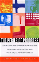 Perils of Progress The Health and Environmental H
