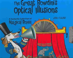 Great Bowdini's Optical Illusions 