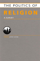 Politics of Religion A Survey