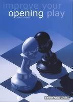 Improve Your Opening Play 