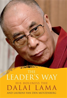 Leader's Way Business, Buddhism and Happiness in an Interconnected World