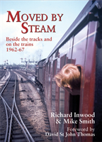 Moved By Steam Beside the Tracks and on the T